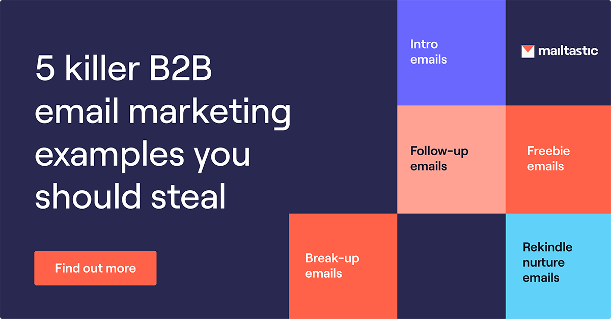 5-b2b-email-marketing-examples-you-must-try-mailtastic